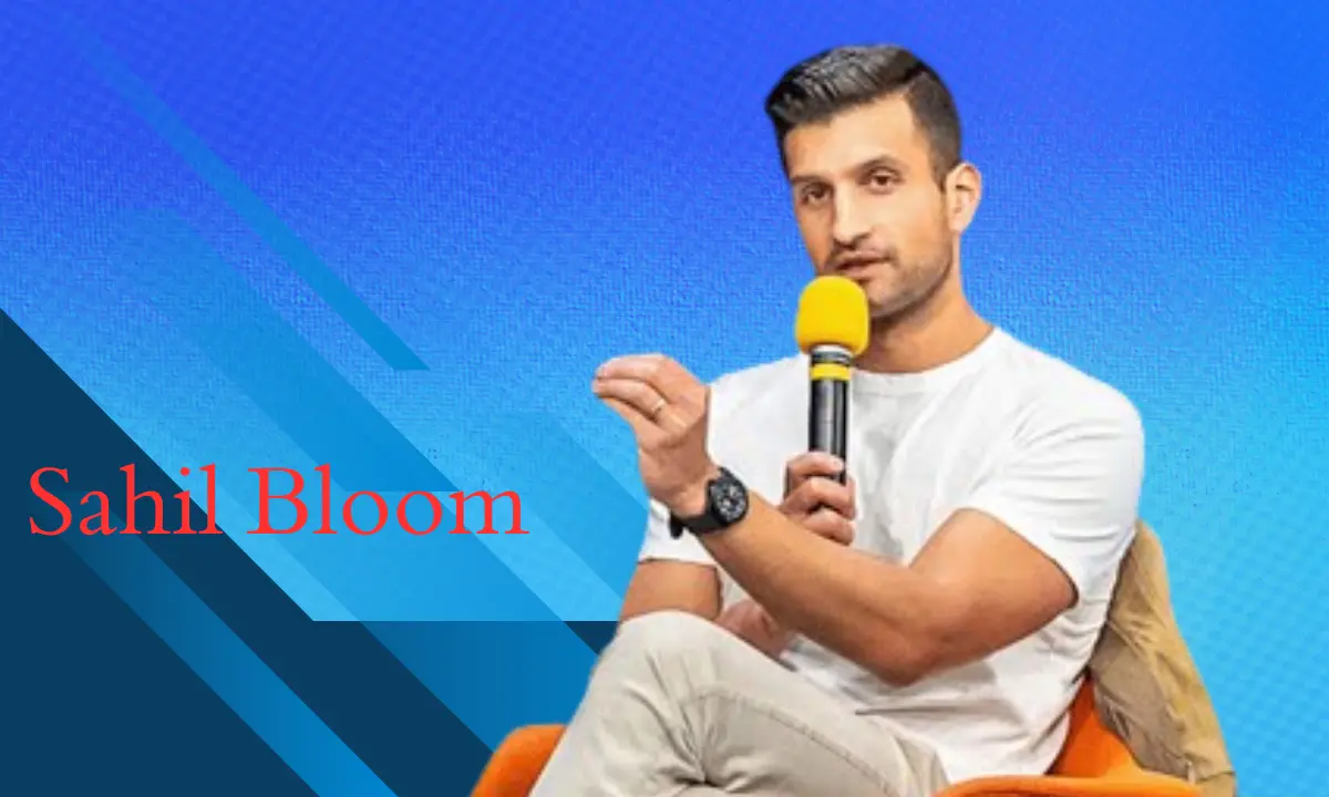Sahil Bloom