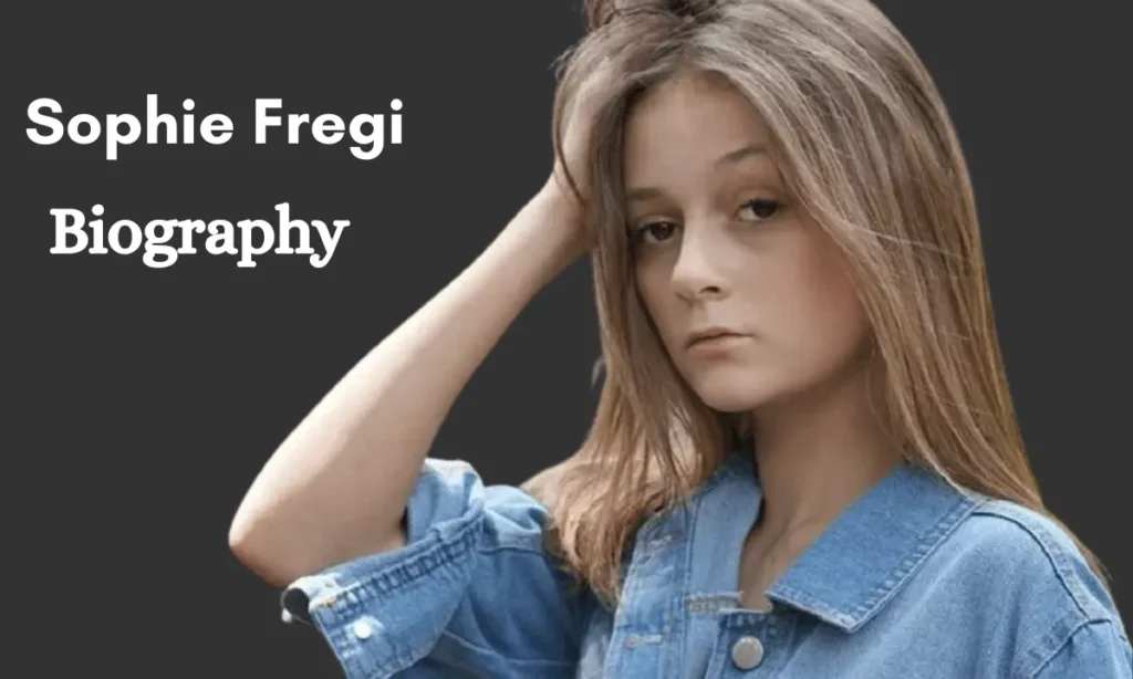 Sophie Fregi Biography