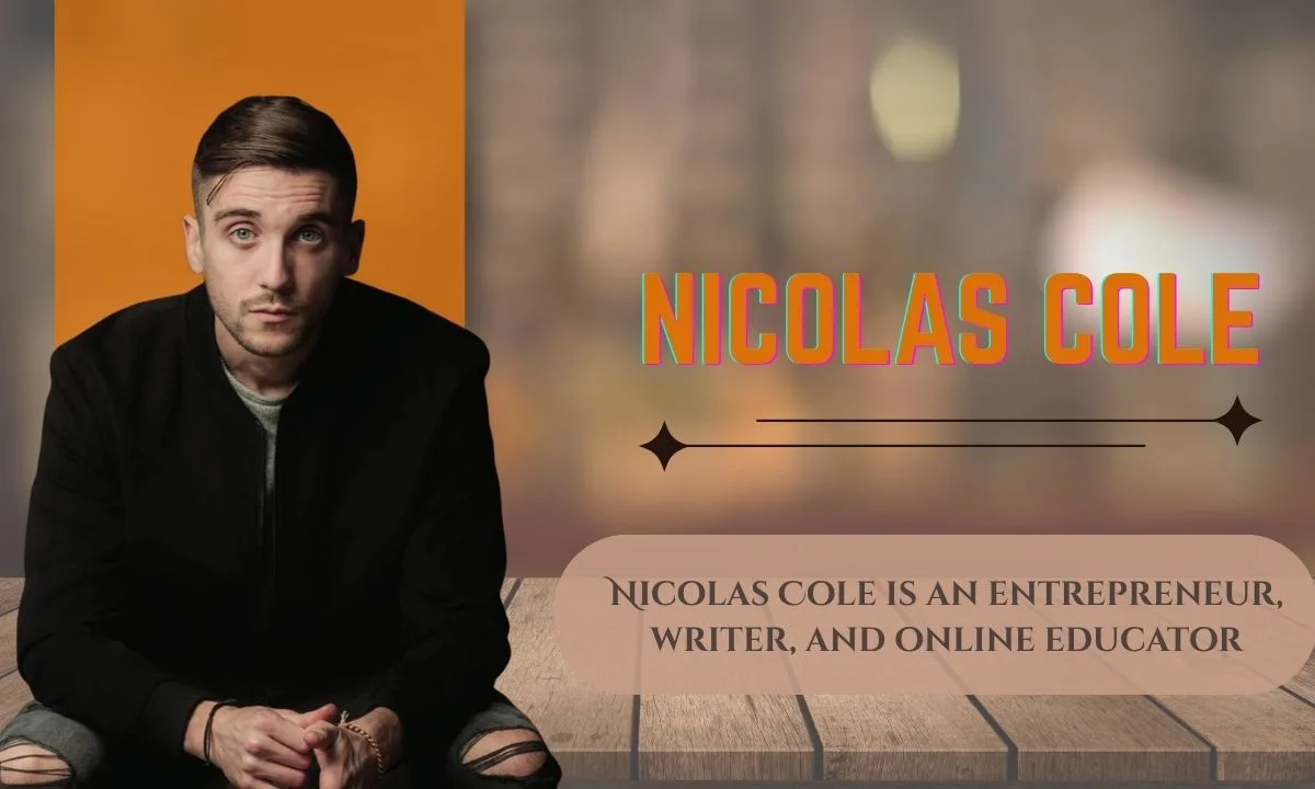 nicolas cole net worth